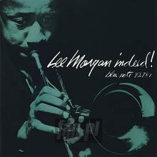 Indeed - Lee Morgan