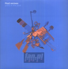 Remixes/Parts In The Post 2 - Plaid