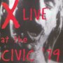 Live At The Civic '79 - X