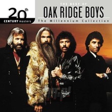 Millennium Collection - Oak Ridge Boys
