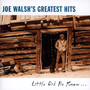 Greatest Hits - Joe Walsh