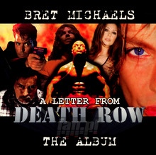 A Letter From Death Row - Brett Michaels