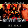 A Letter From Death Row - Brett Michaels