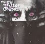 The Eyes Of Alice Cooper - Alice Cooper