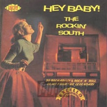 Hey Baby - Rokcin' South - V/A