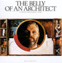 The Belly Of An Architect - Wim Mertens