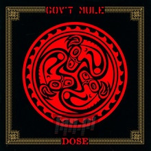 Dose - Gov't Mule