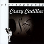 Crazy Cadillac - Crazy Cadillac