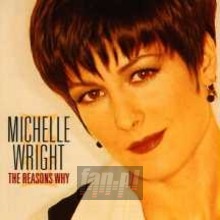 Reasons Why - Michelle Wright