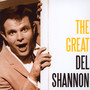 Great - Del Shannon