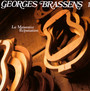 La Mauvaise Reputation - Georges Brassens