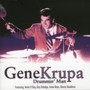 Drummin' Man - Gene Krupa