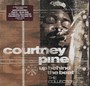 Up Behind The Beat-. - Courtney Pine