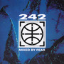 Mixed By Fear - Front 242