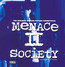 Menace II Society  OST - V/A