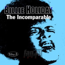 Incomparable vol.3 - Billie Holiday