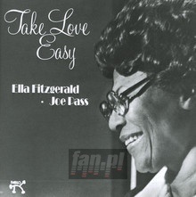Take Love Easy - Ella  Fitzgerald  / Joe  Pass 