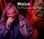 Live Around The World - Meat Loaf