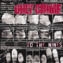 To The Nines - Only Crime