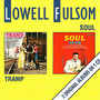 Tramp & Soul - Lowell Fulson