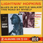 Blues In../Walkin' My Bottle - Lightnin' Hopkins