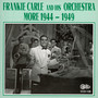 More 1944-49 - Frankie Carle