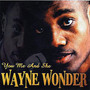 You Me & She - Wayne Wonder