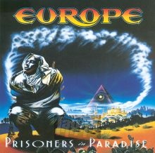 Prisoners In Paradise - Europe