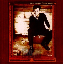 Field Songs - Mark Lanegan