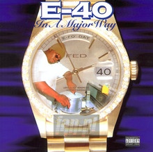 In A Major Way - E-40