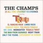 25 All-Time Greatest Recording - The Champs