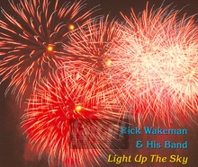Light Up The Sky - Rick Wakeman