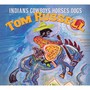 Indians & Cowboys, Horses - Tom Russell