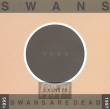 Swans Are Dead - Swans