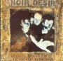 Veuillez Rendre L'ame - Noir Desir