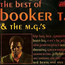 Best Of - Booker T Jones . / The MG's