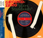 Plays Standards - Ground Zero