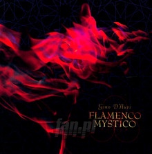 Flamenco Mystico - Gino D'auri