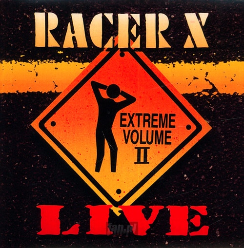 Live Extreme vol.2 - Racer X