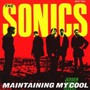 Maintaining My Cool - The Sonics