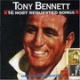 16 Most Requested Songs - Tony Bennett