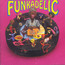 Music For Your Mother - Funkadelic