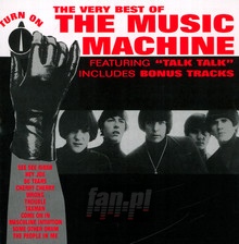 Turn On The Machine - The Music Machine 