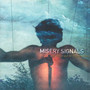 Of Malice & The Magnum Heart - Misery Signals