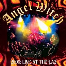 2000: Live At The London - Angel Witch