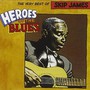 Heroes Of The Blues - Skip James
