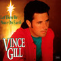 Let There Be Peace - Vince Gill
