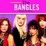 Les Indispensables - The Bangles