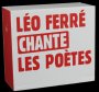 Chante Les Poetes - Leo Ferre