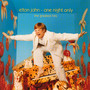One Night Only - Elton John